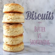 Butter vs. Shortening: Biscuits