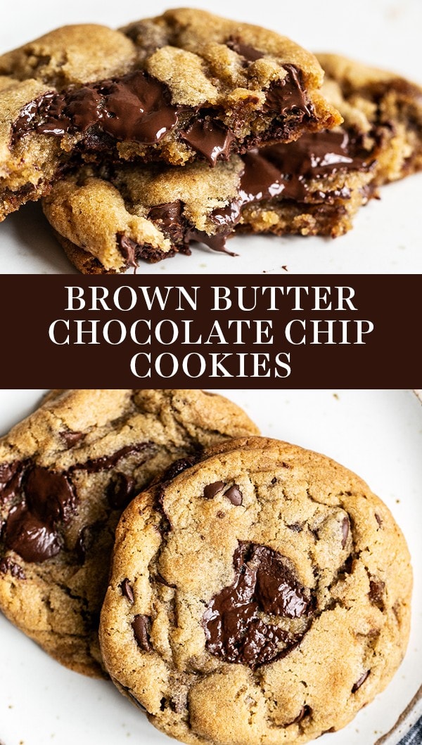 Brown Butter Chocolate Chip Cookies