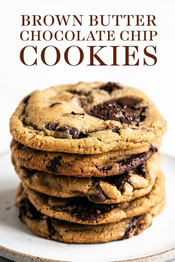 Brown Butter Chocolate Chip Cookies