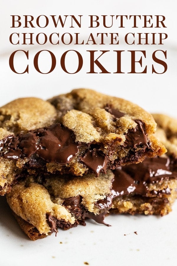 Brown Butter Chocolate Chip Cookies