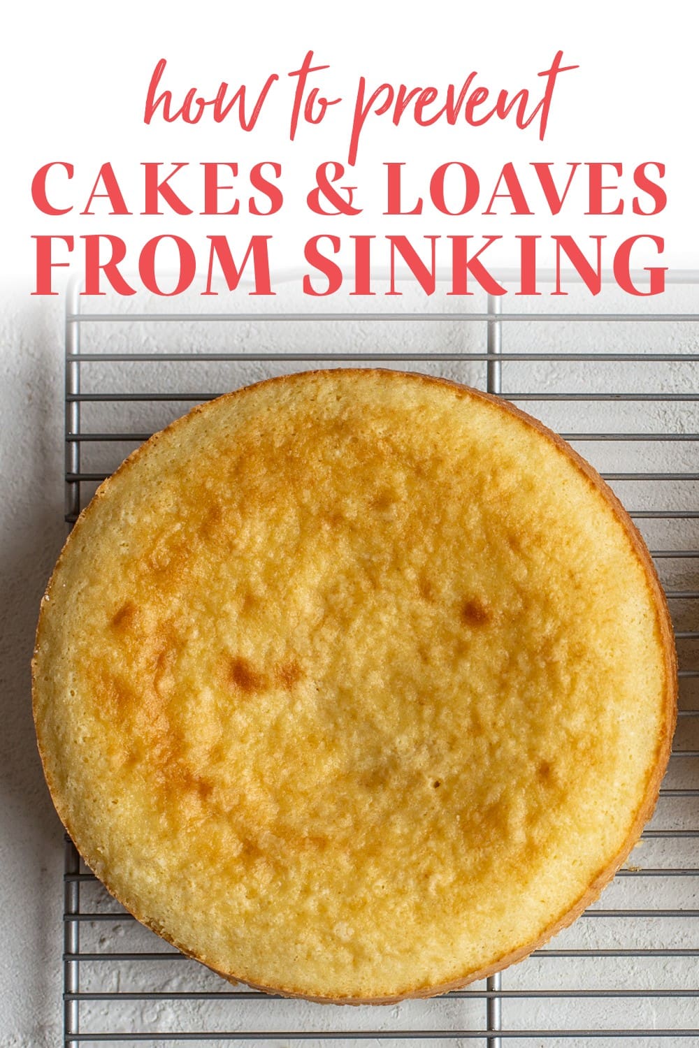 How to Prevent Cakes and Loaves from Sinking Handle the Heat