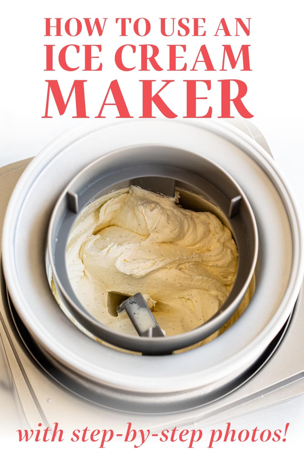 How to Use An Ice Cream Maker (and which to buy!)