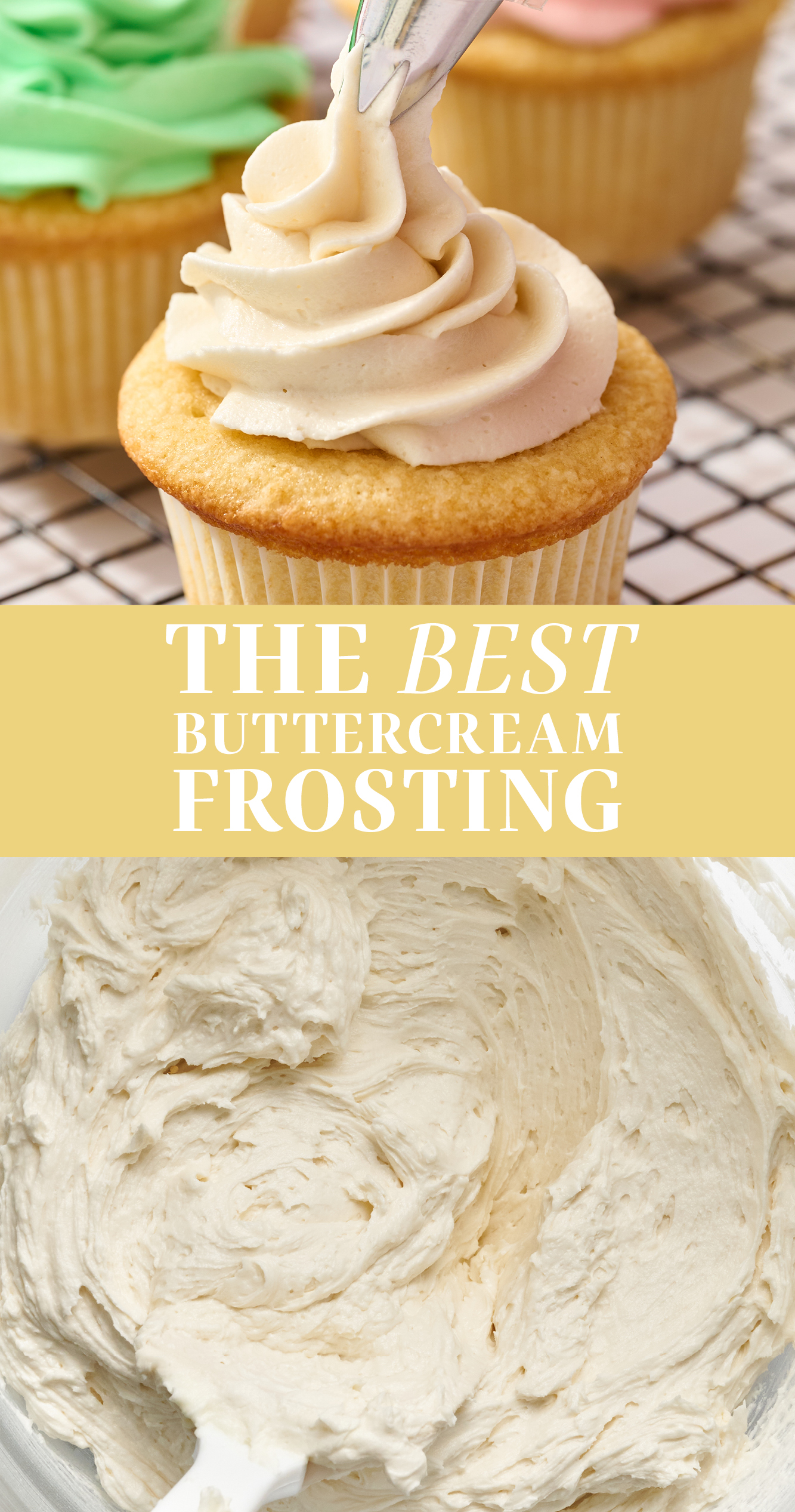 How to Make the Best Buttercream Frosting Handle the Heat