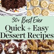 collage of easy dessert recipes.