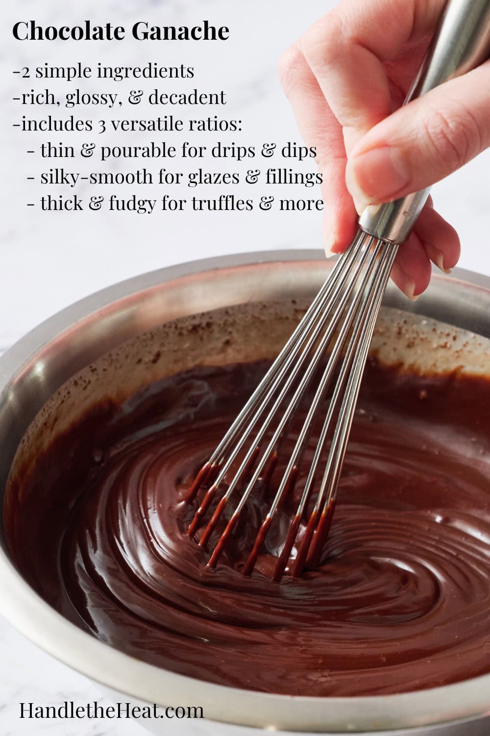 How to Make Chocolate Ganache (with Video!) - Handle the Heat